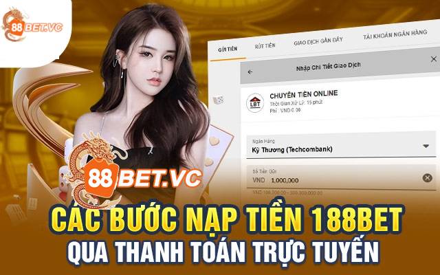 Cách nạp tiền 188Bet bằng Internet Banking