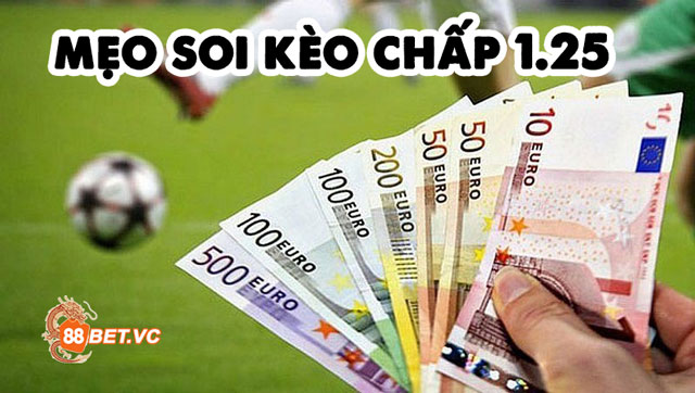 Mẹo soi kèo chấp 1 1/4